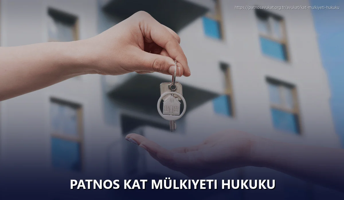 Patnos Kat Mülkiyeti Hukuku