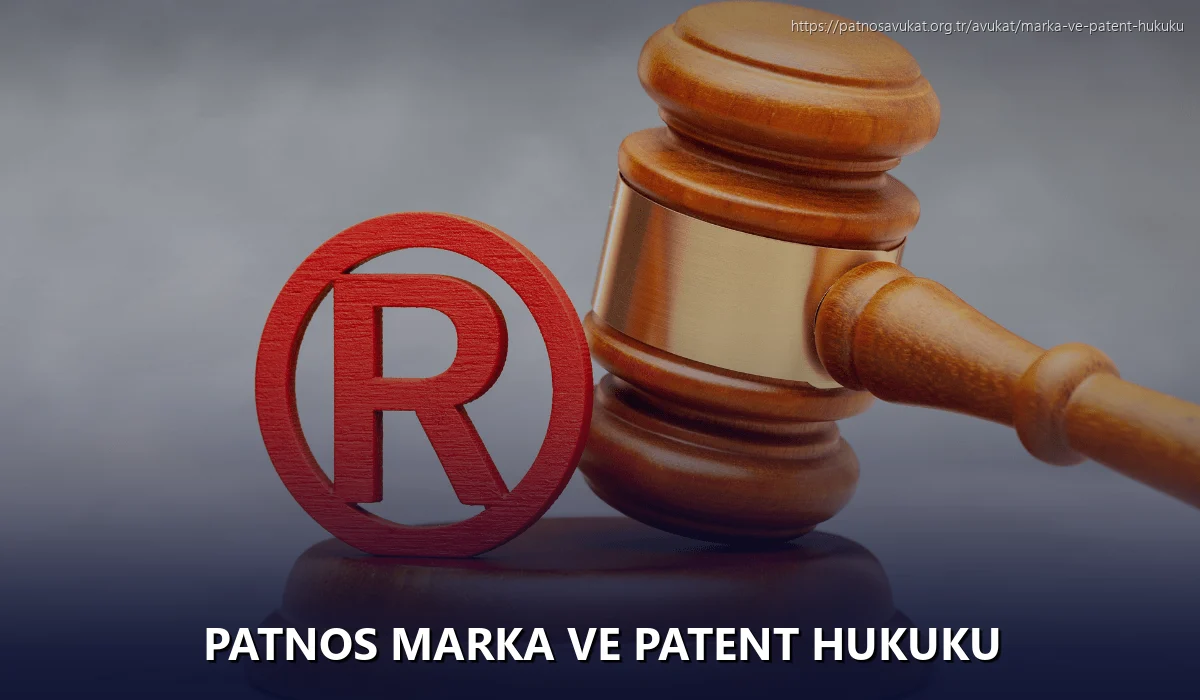 Patnos Marka ve Patent Hukuku