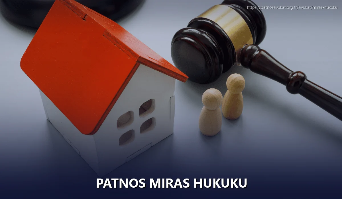 Patnos Miras Hukuku