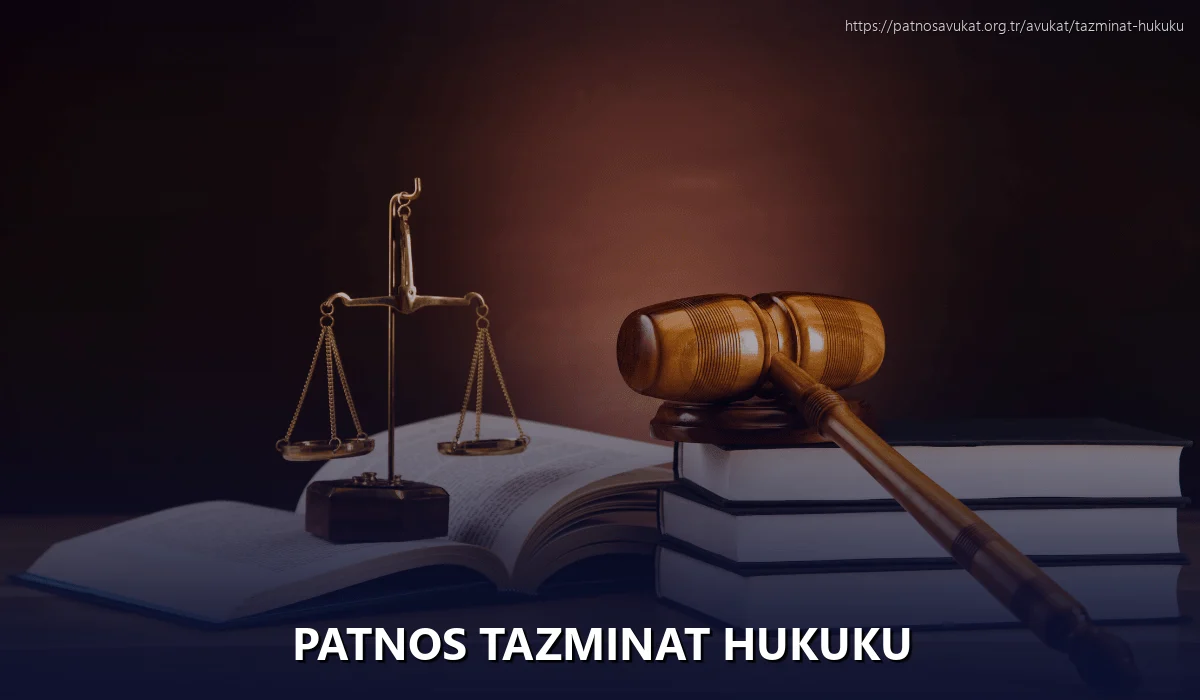 Patnos Tazminat Hukuku